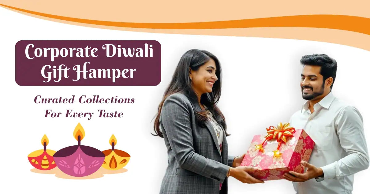 Corporate Diwali Gift Hamper Ideas to Wow Employees and Clients