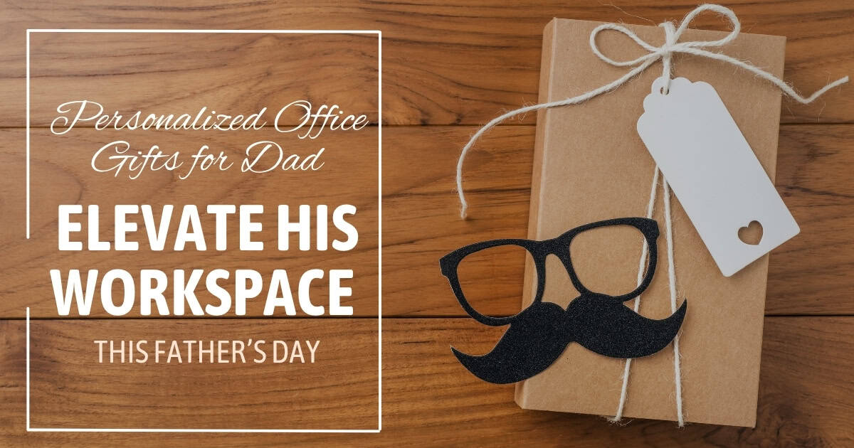 Personalized Office Gifts for Dad – Elevate His Workspace This Father’s Day