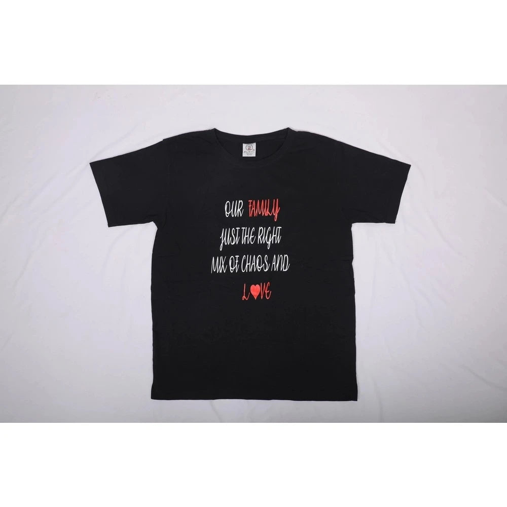 Our Family is made of Love and Chaos T-shirt