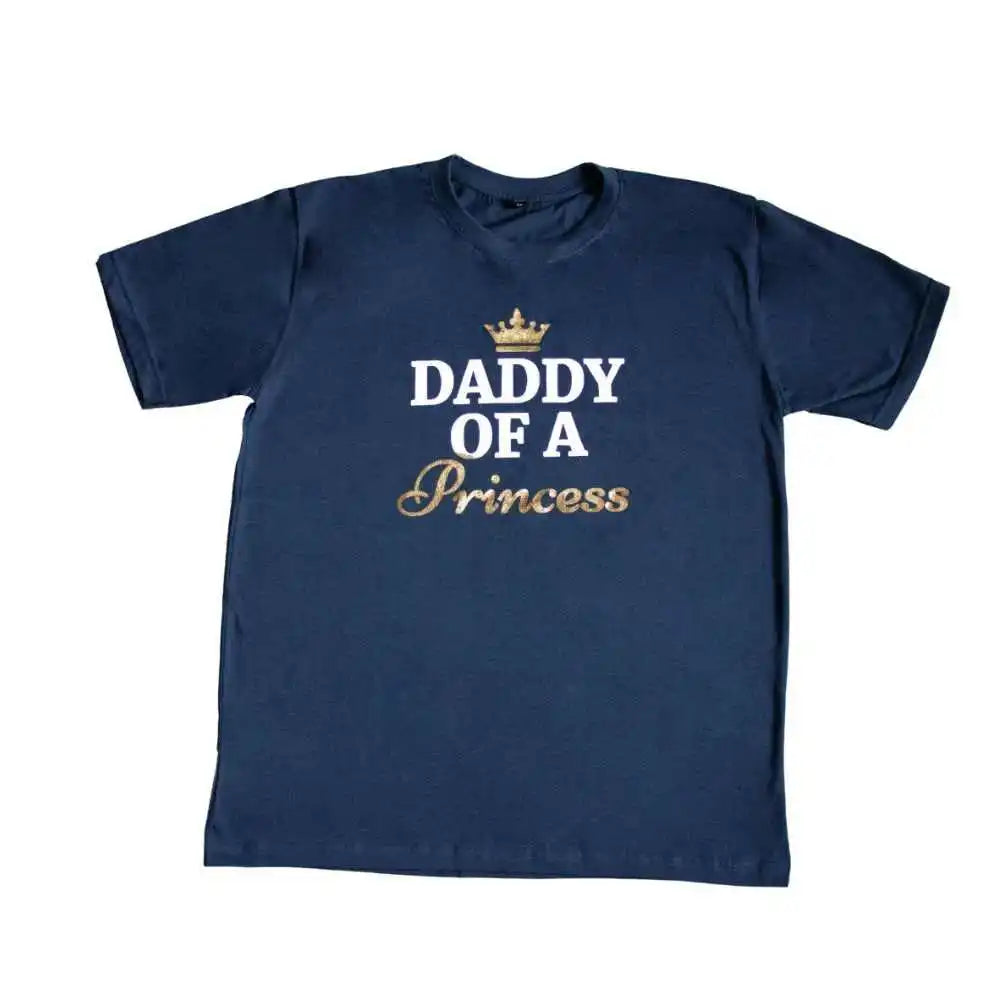 Daddy of a Princess T-shirt