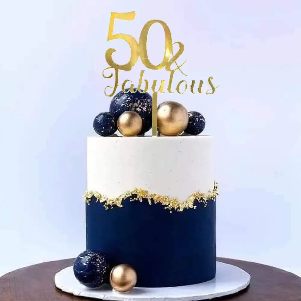 50 and Fabulous Cake Topper